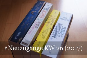 Neue Bücher KW 26 (2017)