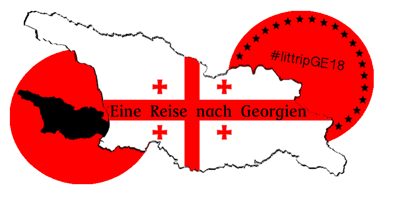 littripGE18 - Eine Reise nach Georgien Blogprojekt