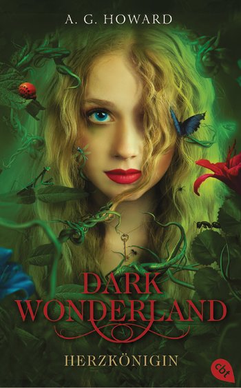 Dark Wonderland - Herzkönigin von A. G. Howard