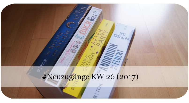 Neue Bücher KW 26 (2017)