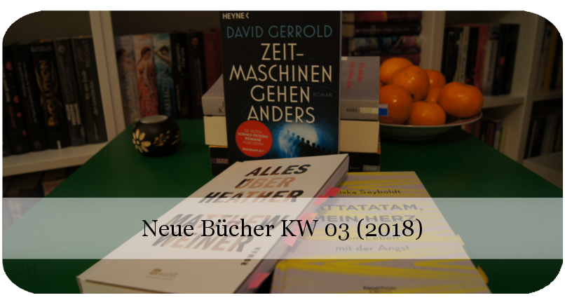 Neue Bücher KW 03 (2018)