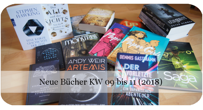 Neue Bücher KW 09 bis 11 (2018)