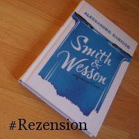 Smith & Wesson Rezension