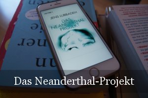 Das Neanderthal-Projekt