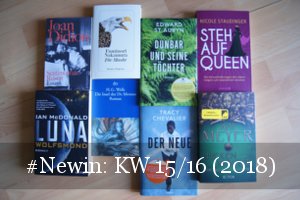 Neue Bücher KW 15 und 16 2018