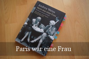 Paris war eine Frau