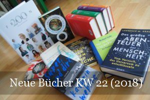 KW 22 Neue Bücher bookshopping (2018)