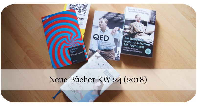 Neue Bücher KW 24 (2018)