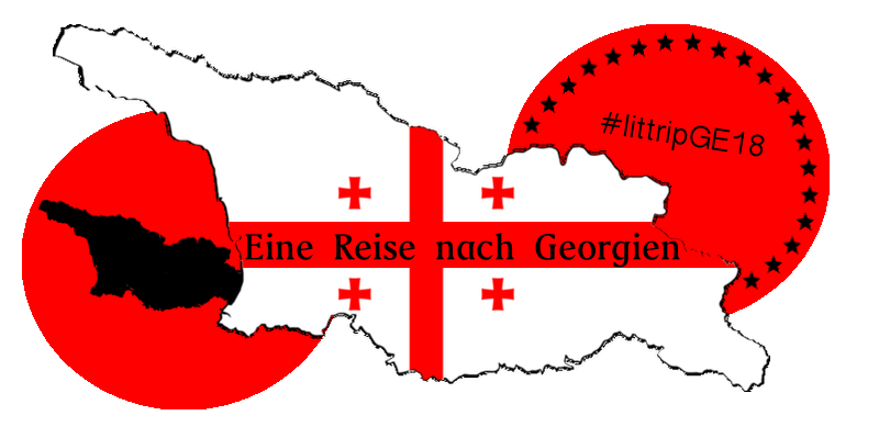 littripGE18 - Eine Reise nach Georgien Blogprojekt Gastland